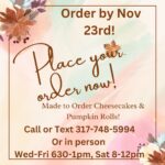 Order your Thanksgiving cheesecakes and pumpkin rolls from Sara’s Goodies today!