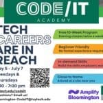 Tech careers are in reach! Free CODE/IT program offered by Ivy Tech, register today.