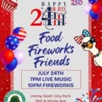 Independence Day music and fireworks rescheduled for July 24th at Jimmy Nash Park
